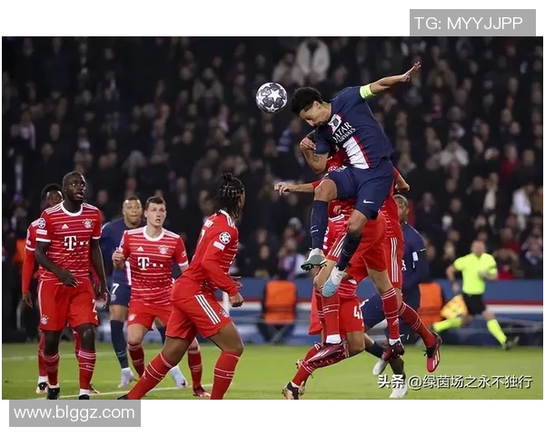 巴黎与拜仁欧冠对决前瞻分析及赛果预测